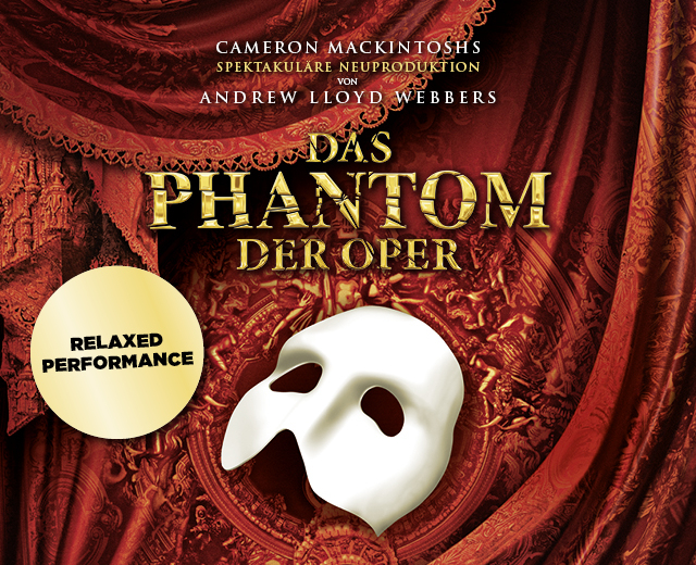 Das Phantom der Oper - relaxed performance © CML
