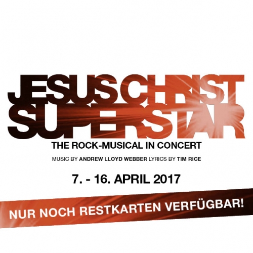 Jesus Christ Superstar 2017 Restkarten © VBW