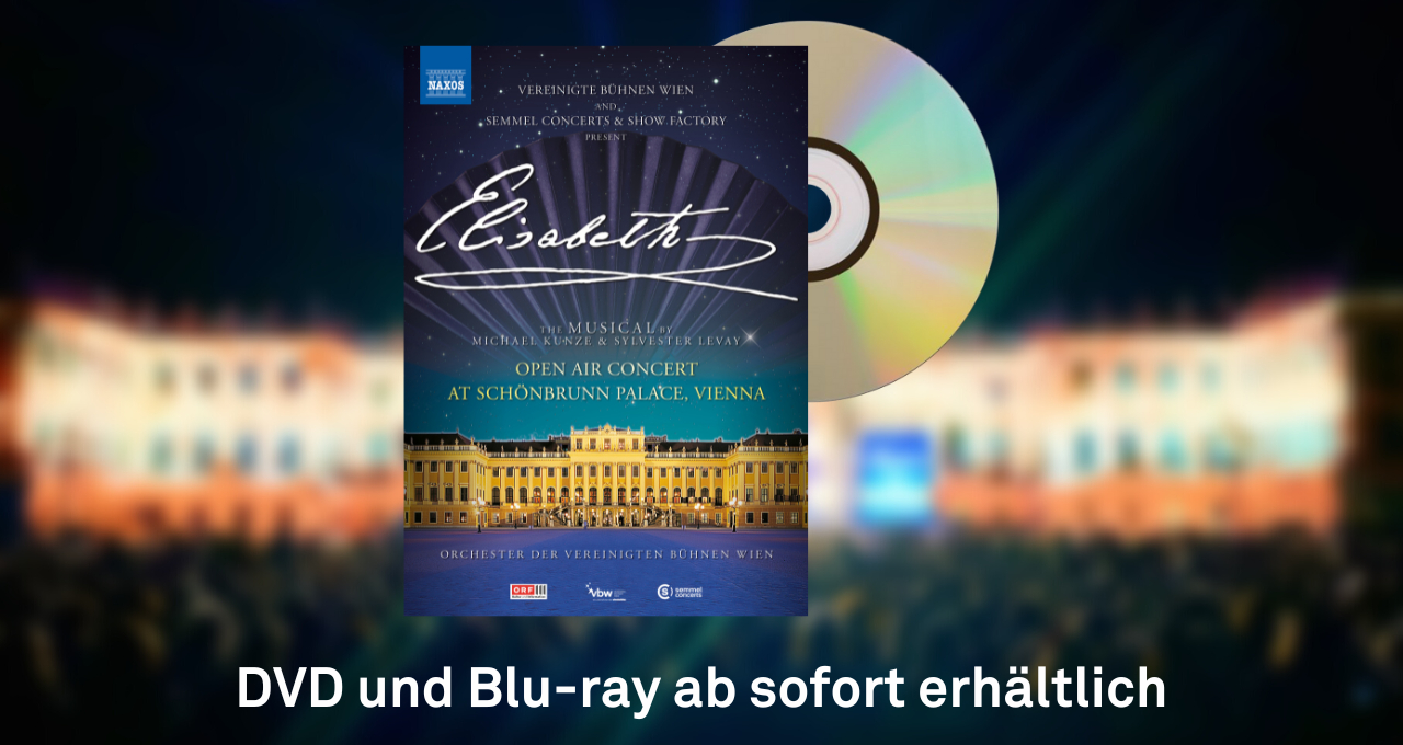 ELISABETH Schönbrunn DVD © VBW