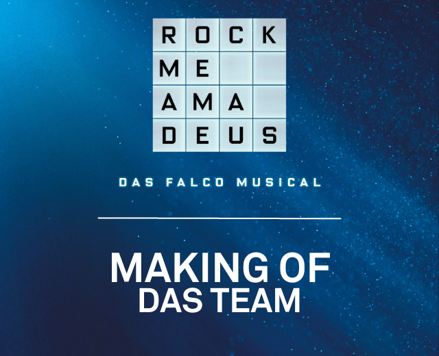 ROCK ME AMADEUS – DAS FALCO-MUSICAL Team © VBW