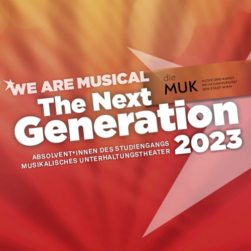 The Next Generation 2023 Übersichtsbild © Vereinigte Bühnen Wien