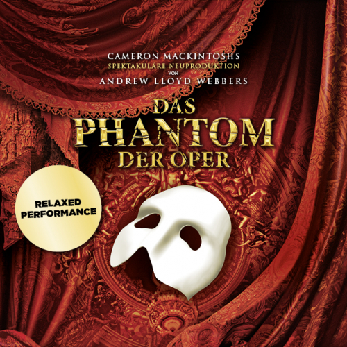 Das Phantom der Oper - relaxed performance © CML